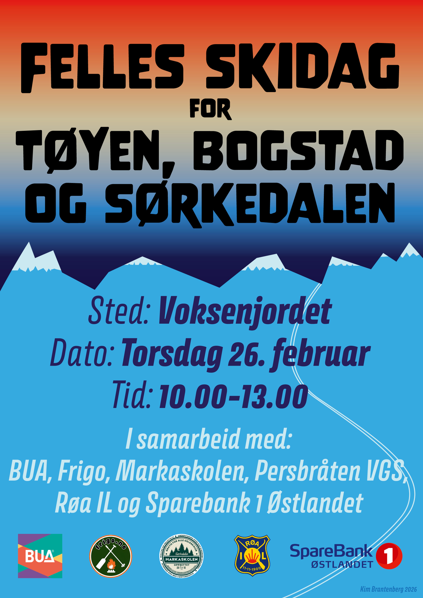 Plakat med teksten "Felles skidag for Tøyen, Bogstad og Sørkedalen. I bakgrunnen snøkledte fjell og en kveldshimmel i sterke blå og røde farger.