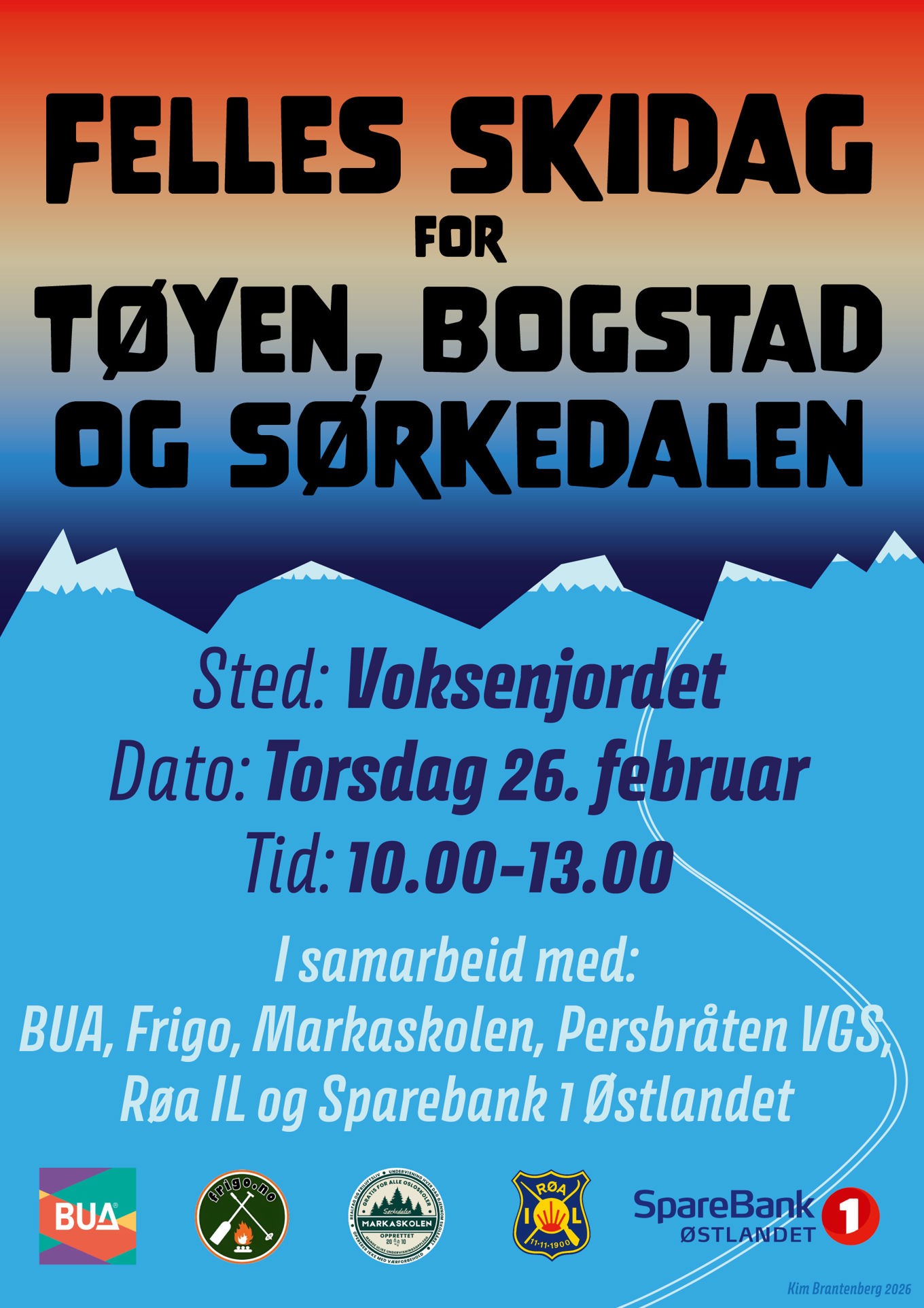 Plakat med teksten "Felles skidag for Tøyen, Bogstad og Sørkedalen. I bakgrunnen snøkledte fjell og en kveldshimmel i sterke blå og røde farger.